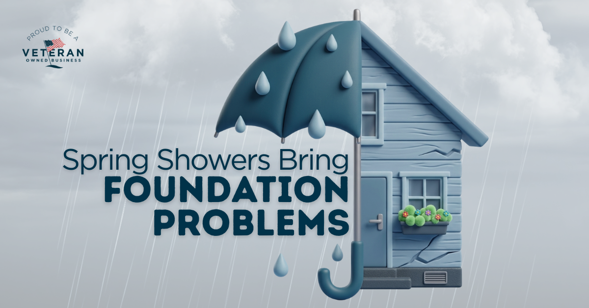 Spring Showers Bring Foundation Problems